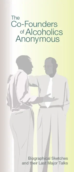 The Co-Founders of AA